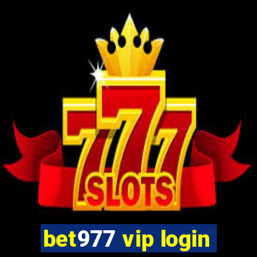 bet977 vip login